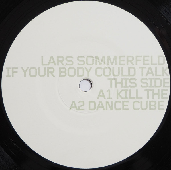 Lars Sommerfeld - If Your Body Could Talk | Kurbel (KURBEL026)