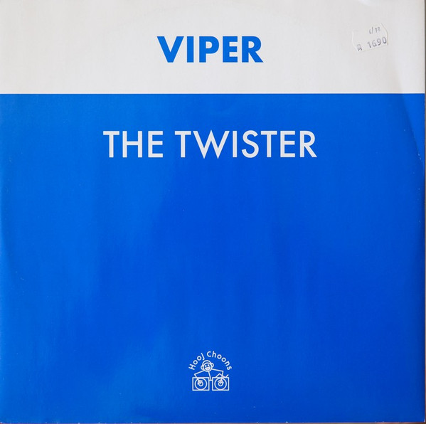 Viper - The Twister | Hooj Choons (HOOJ 59)