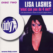 Lisa Lashes - What Can You Do 4 Me? | Tidy Trax (Tidy194T2) - main