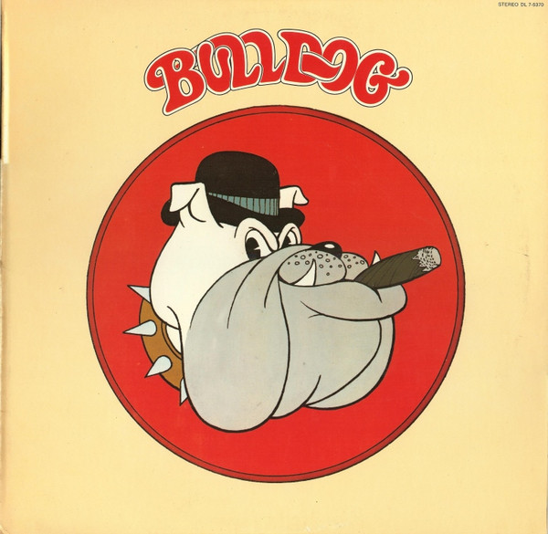 Bulldog - Bulldog | Decca (DL 7-5370) - main
