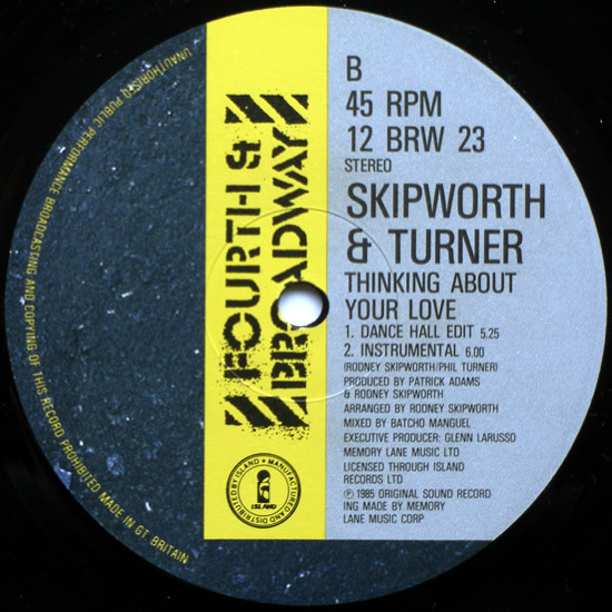 Skipworth & Turner - Thinking About Your Love | 4th & Broadway (12 BRW 23) - 4 Skipworth & Turner - Thinking About Your Love | 4th & Broadway (12 BRW 23) - 4