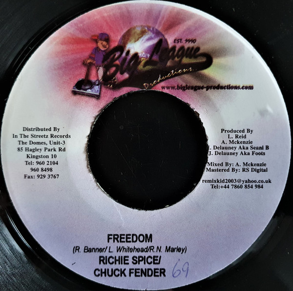 Richie Spice / Chuck Fender - Freedom | Big League Productions (none) - main