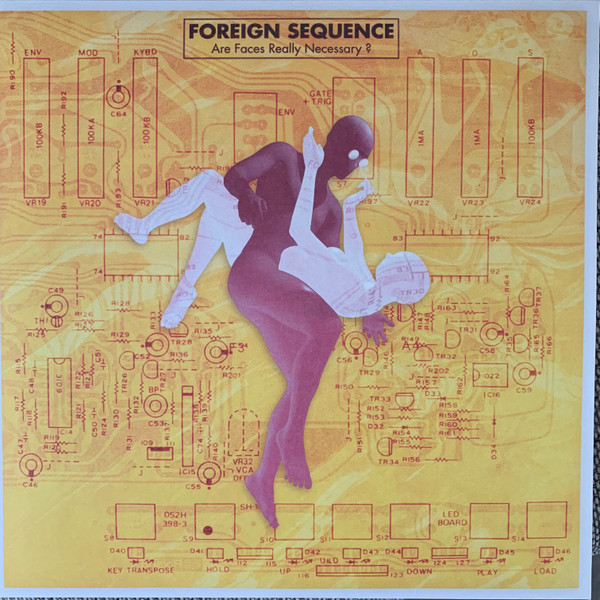 Foreign Sequence - Are Faces Really Necessary ? | D.KO Records (D.KOLP05)