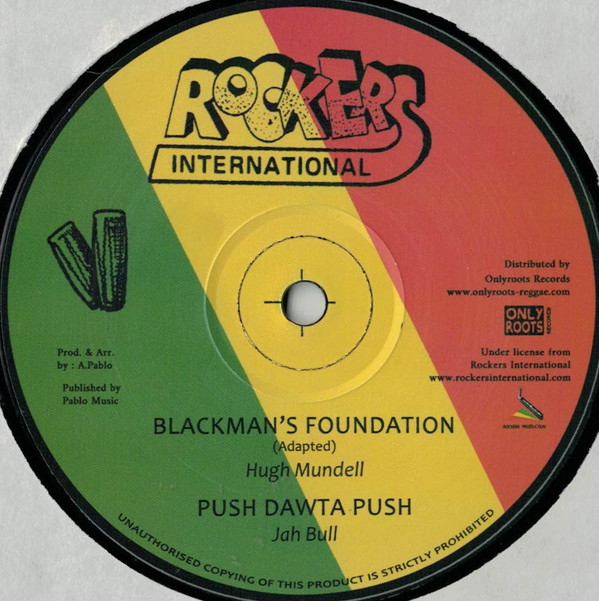 Hugh Mundell - Blackman's Foundation / Stop Them Jah | Rockers International (none)