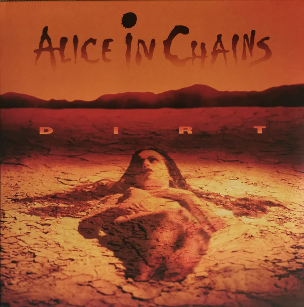 Alice In Chains - Dirt | Columbia (19439986771) Alice In Chains - Dirt | Columbia (19439986771)