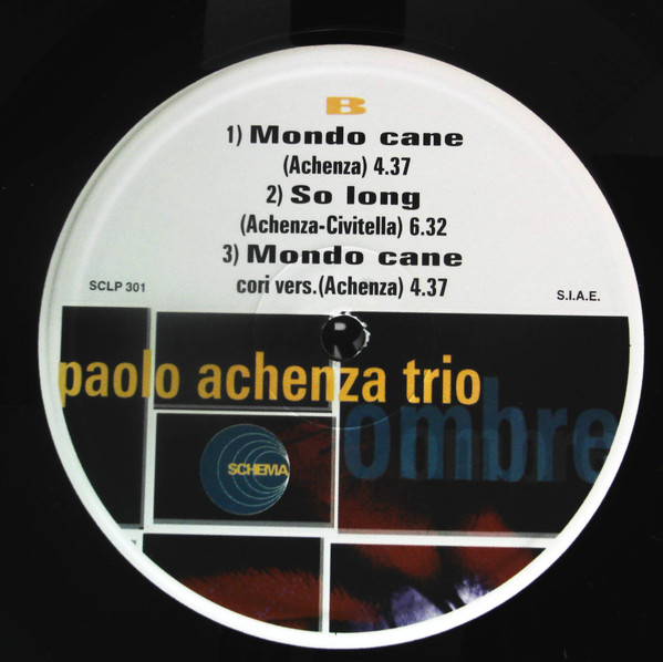 Paolo Achenza Trio - Ombre | Schema (SCLP 301) - 4