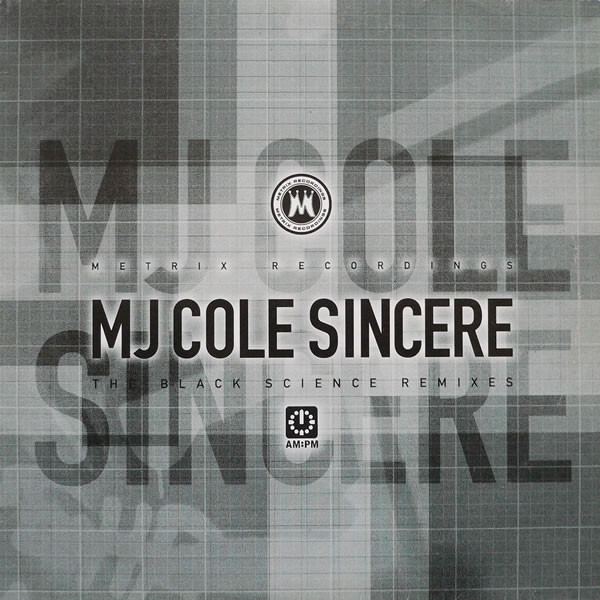 MJ Cole Feat. Nova Caspar & Jay Dee - Sincere (The Black Science Remixes) | AM:PM (582 693-1)