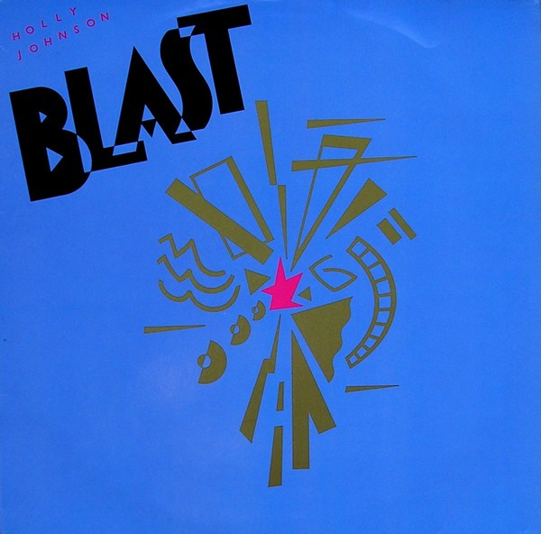 Holly Johnson - Blast | MCA Records (256 395-1)