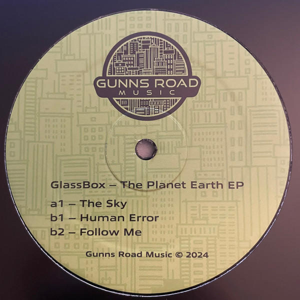 GlassBox - The Planet Earth EP | Gunns Road Music (GUNNS007) - main