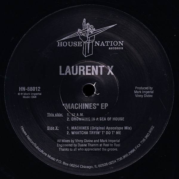 Laurent X - Machines EP | House Nation Records (HN-88012)