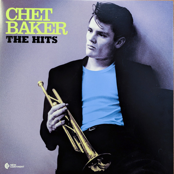 Chet Baker - The Hits | New Continent (101019) - main Chet Baker - The Hits | New Continent (101019) - main