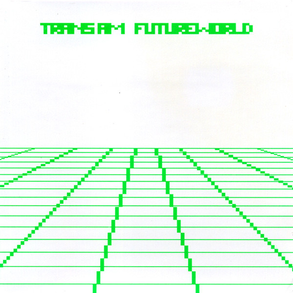 Trans Am - Futureworld | Thrill Jockey (THRILL 062)