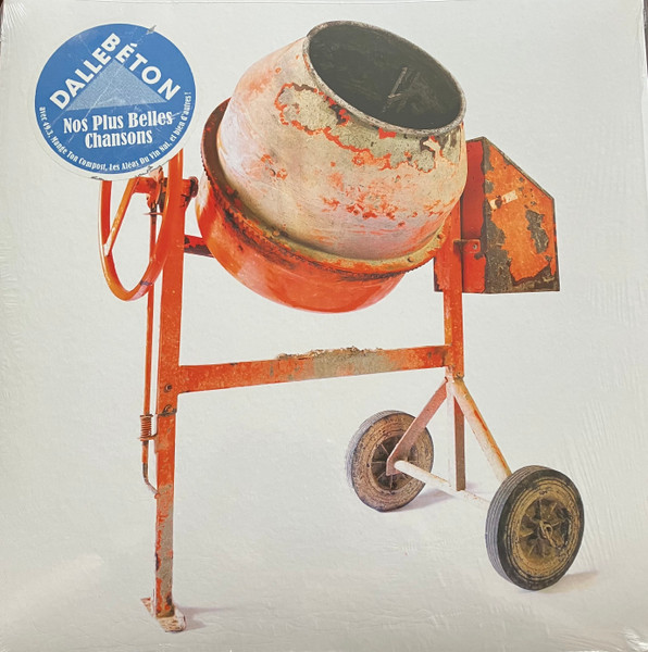 Dalle Béton - Nos Plus Belles Chansons Lp | Crême brulée records (CBR014) - main Dalle Béton - Nos Plus Belles Chansons Lp | Crême brulée records (CBR014) - main