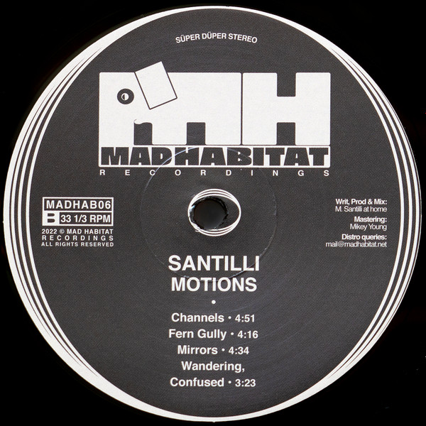 Santilli - Motions | Mad Habitat Recordings (MADHAB06) - 4