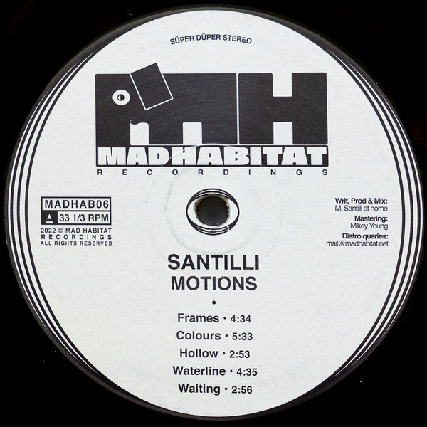 Santilli - Motions | Mad Habitat Recordings (MADHAB06) - 3