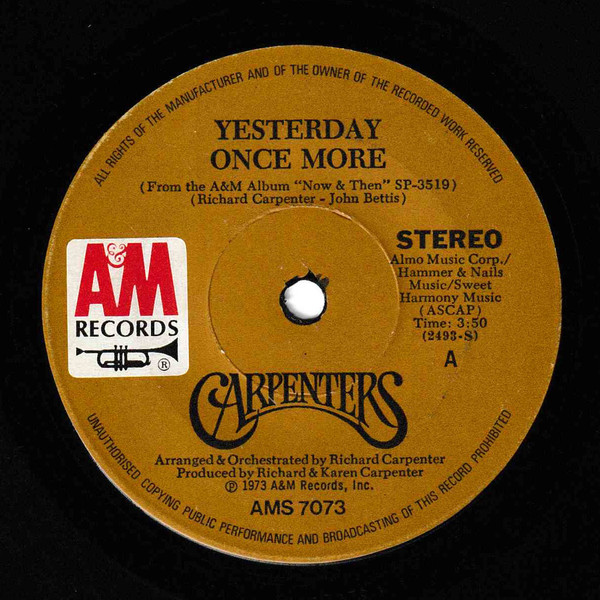 Carpenters - Yesterday Once More | A&M Records (AMS 7073) - main Carpenters - Yesterday Once More | A&M Records (AMS 7073) - main