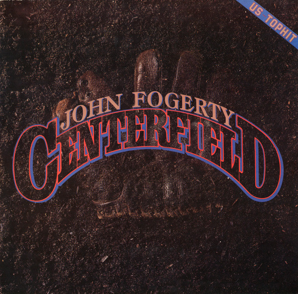 John Fogerty - Centerfield | Bellaphon (260·07·085)