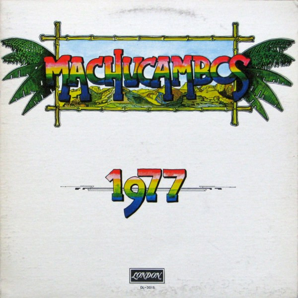 Los Machucambos - 1977 | London Records (DL-3015)