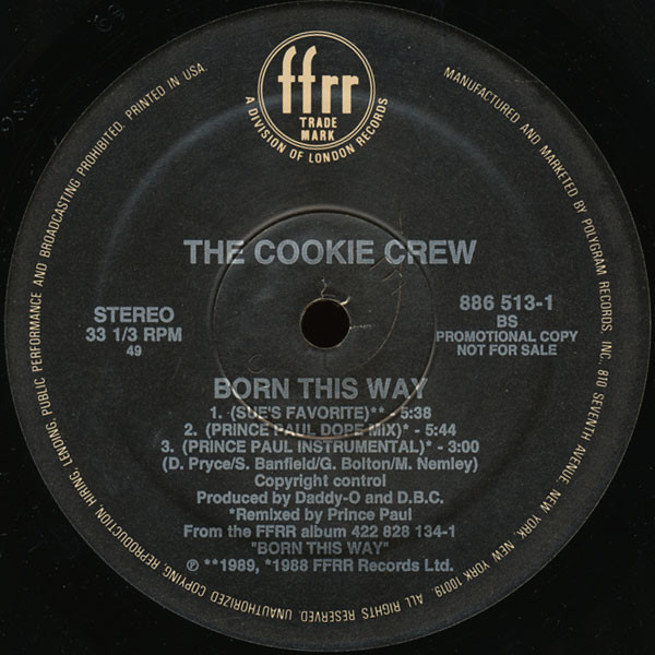 The Cookie Crew - Born This Way | FFRR (886 513-1) The Cookie Crew - Born This Way | FFRR (886 513-1)