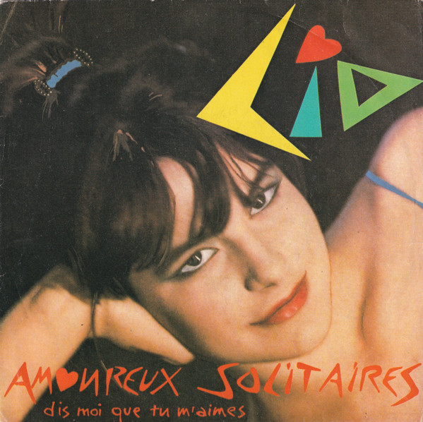 Lio - Amoureux Solitaires | Ariola (ARL 37042)