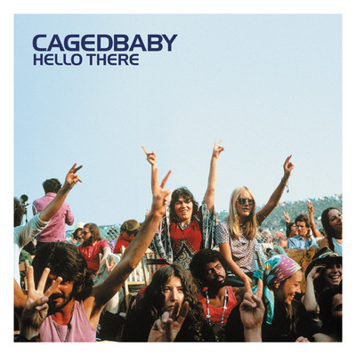 Cagedbaby - Hello There | Southern Fried Records (ECB96)