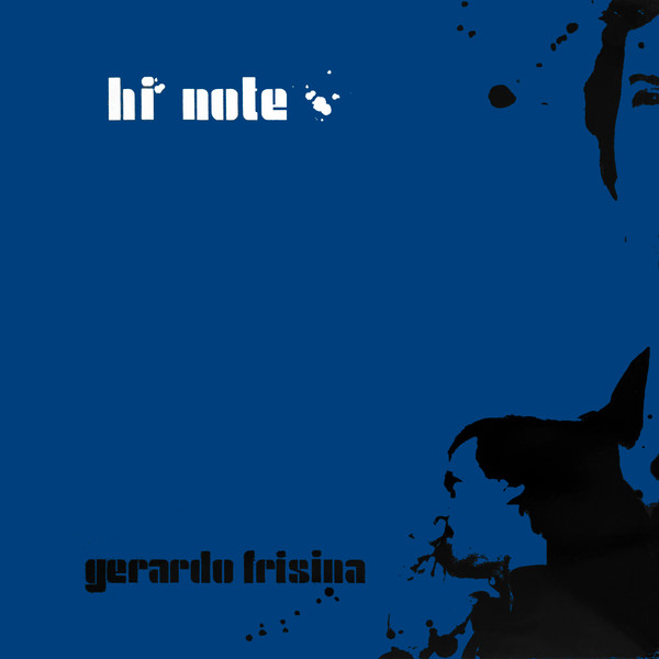 Gerardo Frisina - Hi Note | Schema (SCLP 369)
