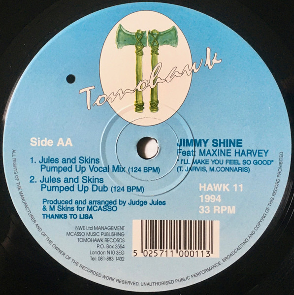 Jimmy Shine Feat. Maxine Harvey - I'll Make You Feel So Good | Tomohawk Records (HAWK 11) - 2