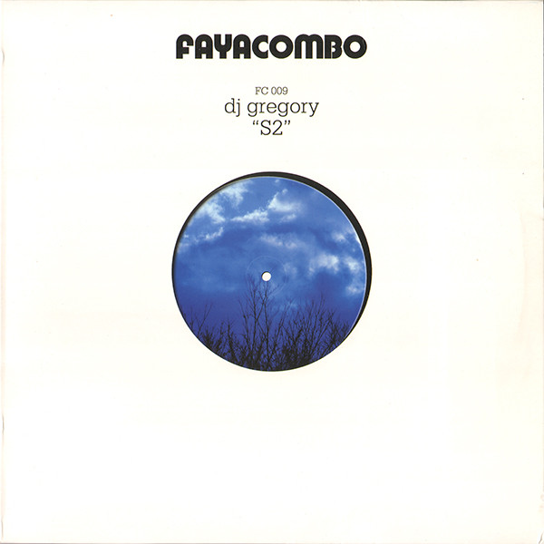 DJ Gregory - S2 | Faya Combo (FC 009)