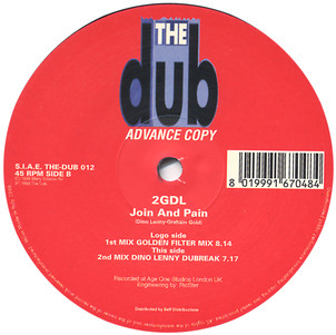 2GDL - Join And Pain | The Dub (THE DUB 012)