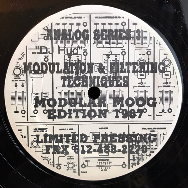 DJ Hud - Modulation & Filtering Techniques - Modular Moog Edition 1967 | Analog Records USA (Analog 03)