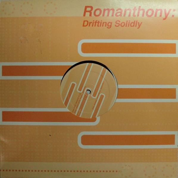 Romanthony - Drifting Solidly | Orange Records (OR 7) - main