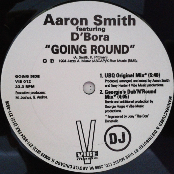 Aaron Smith Featuring D'Bora - Going Round | Vibe Music (VIB 012)