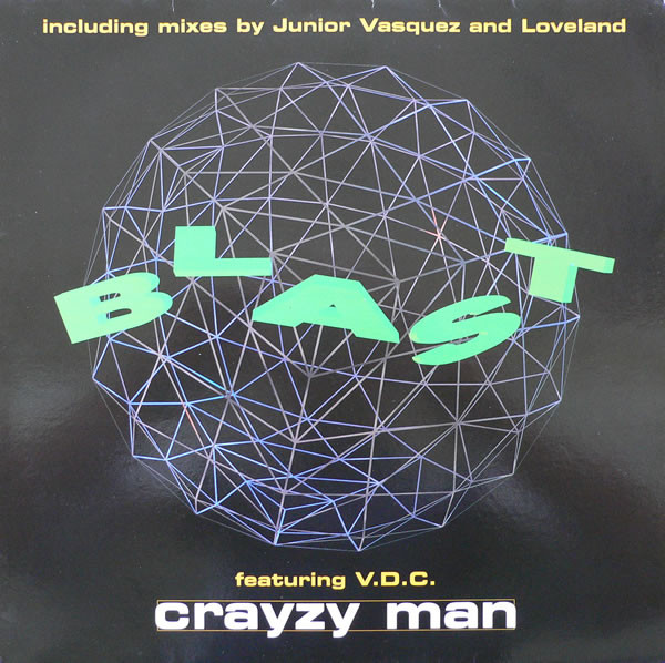 Blast Featuring V.D.C. - Crayzy Man | MCA Records (MCST 1982)