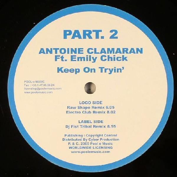Antoine Clamaran - Keep On Tryin' (Part 2) | Ambassade Records (Ambassade 019) - main Antoine Clamaran - Keep On Tryin' (Part 2) | Ambassade Records (Ambassade 019) - main