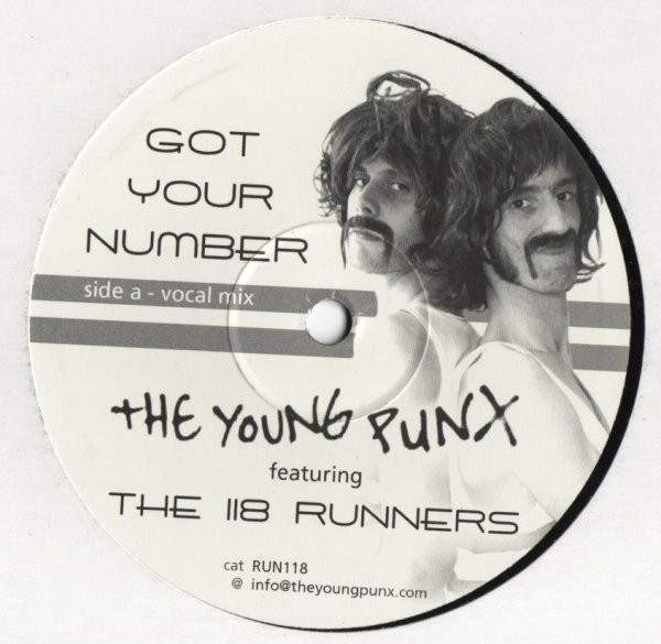 The Young Punx Featuring The 118 Runners - Got Your Number | Not On Label (The Young Punx Self-released) (RUN 118) - main