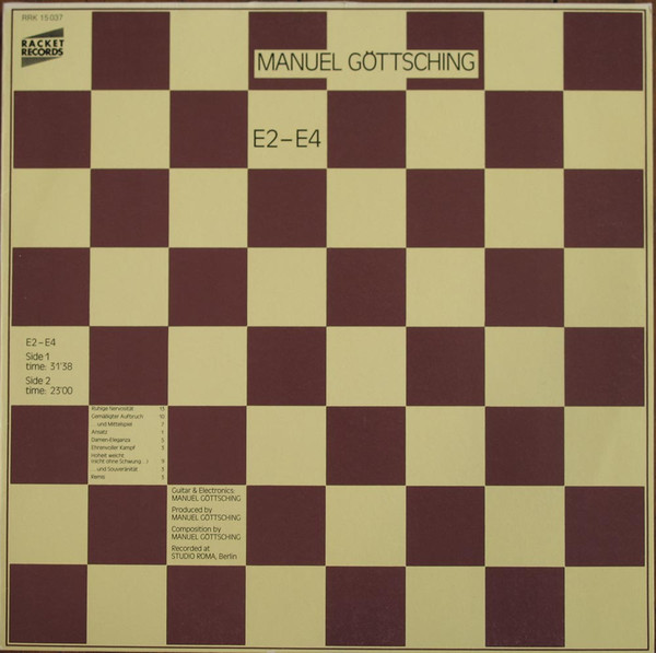 Manuel Göttsching - E2-E4 | Racket Records (RRK 15 037) - main Manuel Göttsching - E2-E4 | Racket Records (RRK 15 037) - main