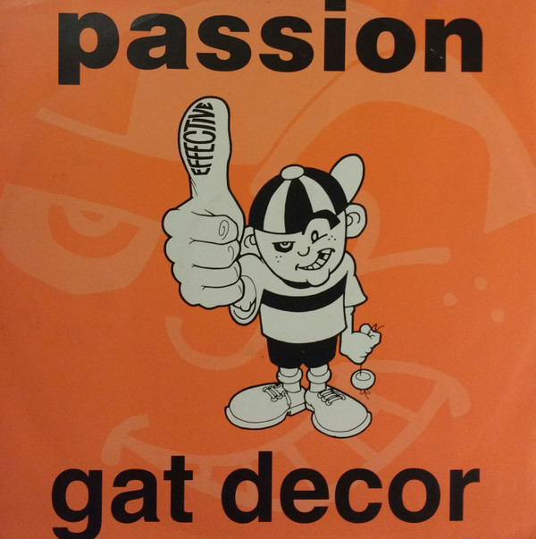 Gat Decor - Passion | Effective Records (12 effs 1)