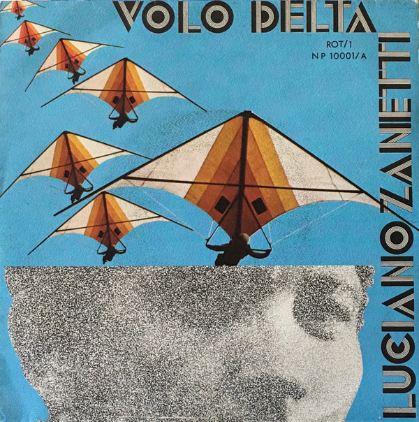 Luciano Zanetti - Volo Delta / Sesto Senso | Rot / 1 (NP 10001)