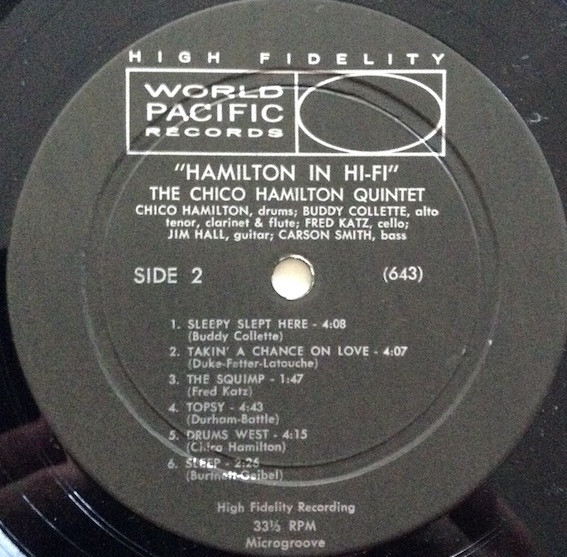 The Chico Hamilton Quintet - Hamilton In Hi-Fi | World Pacific Records (PJ-1216) - 4