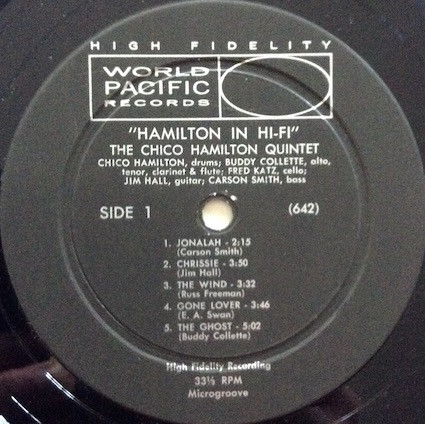 The Chico Hamilton Quintet - Hamilton In Hi-Fi | World Pacific Records (PJ-1216) - 3