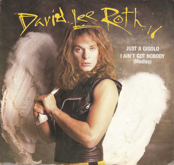 David Lee Roth - Just A Gigolo / I Ain't Got Nobody (Medley) | Warner Bros. Records (92 90407) - main