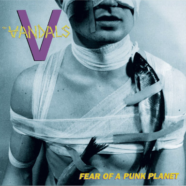 The Vandals - Fear Of A Punk Planet | Kung Fu Records (CL03738) The Vandals - Fear Of A Punk Planet | Kung Fu Records (CL03738)