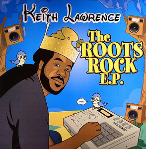 Keith Lawrence - The Roots Rock E.P. | Muzik-Ed Productions (ME 006)