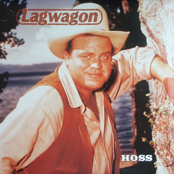 Lagwagon - Hoss | Fat Wreck Chords (FAT532-1)