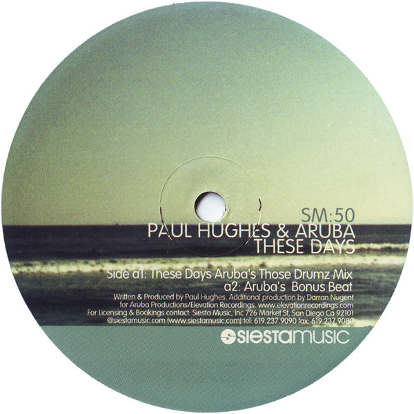 Paul Hughes & Aruba - These Days | Siesta Music (SM:50)