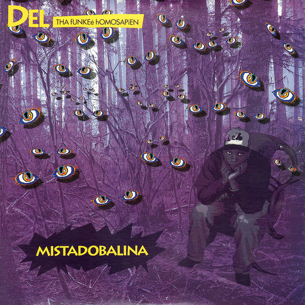 Del Tha Funkee Homosapien - Mistadobalina | Elektra (0-66490) - main
