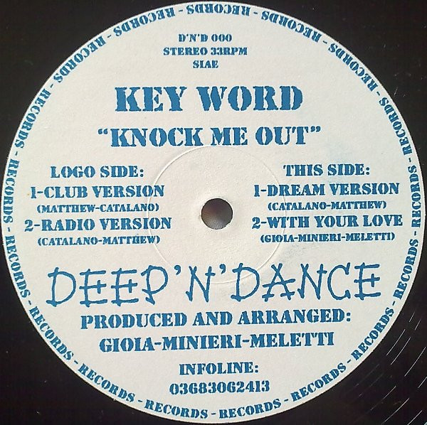 Key Word - Knock Me Out | Deep 'N' Dance (D'N'D 000)