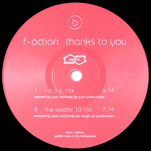 F-Action - Thanks To You (Remixes) | Push & Pull (PP 004) - 3