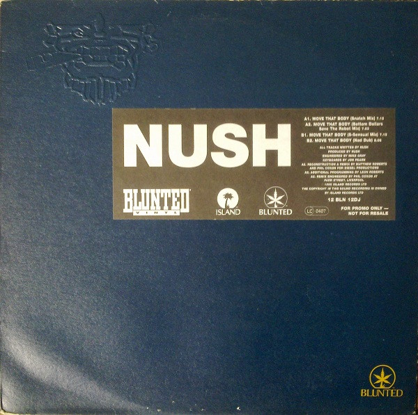 Nush - Move That Body | Blunted (12 BLN 12DJ)