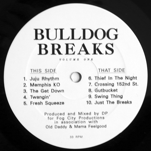 DP - Bulldog Breaks Volume One | Fog City Records (BD-001)